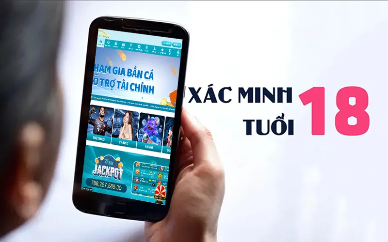 Xác minh độ tuổi để đảm bảo cá cược an toàn tại 77Bet